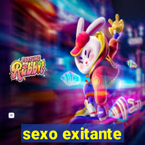 sexo exitante